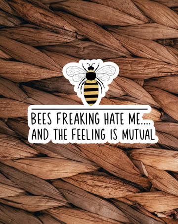 Bees Hate Me Sticker