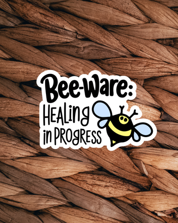 Bee-ware Sticker