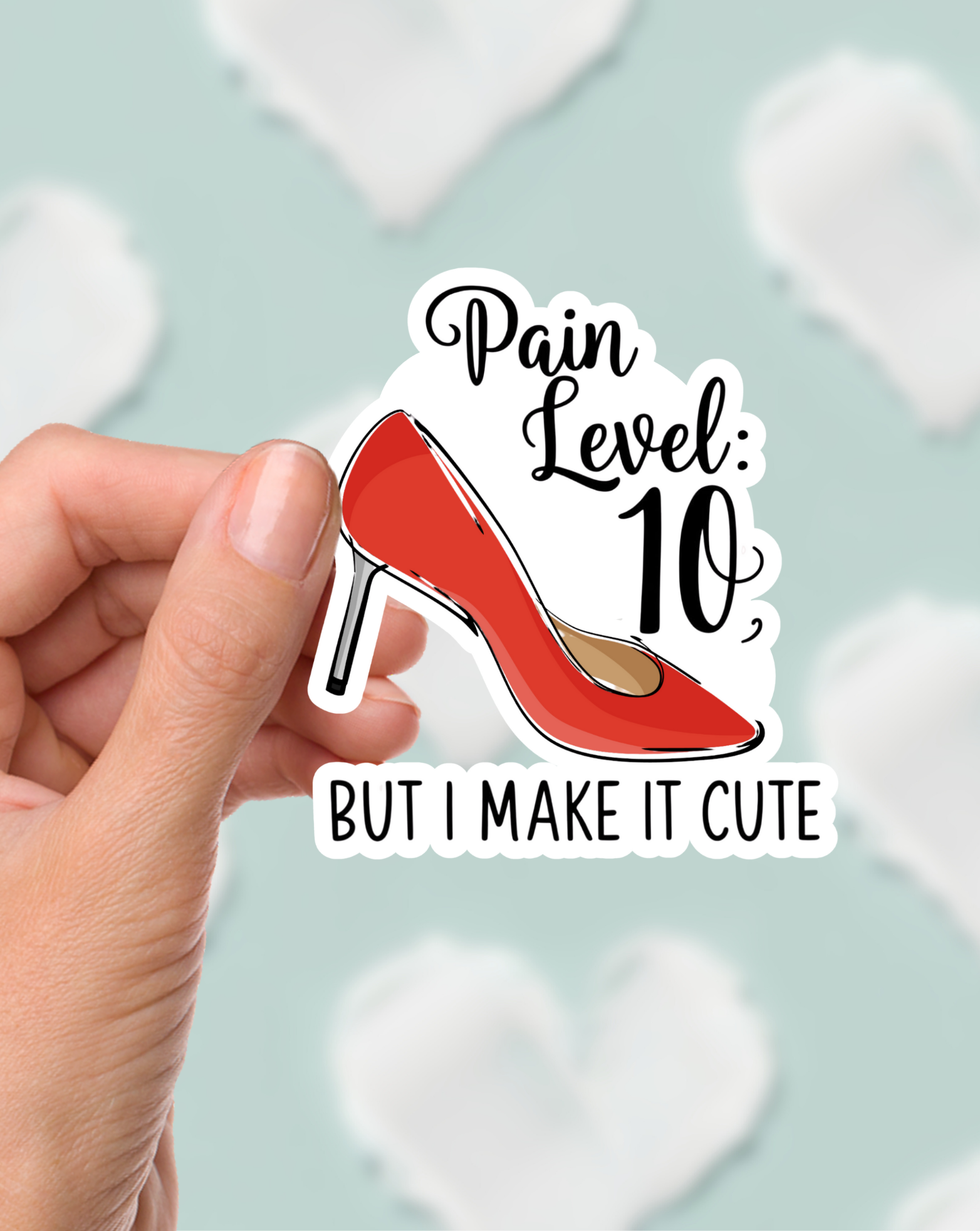 Pain Level 10 Sticker