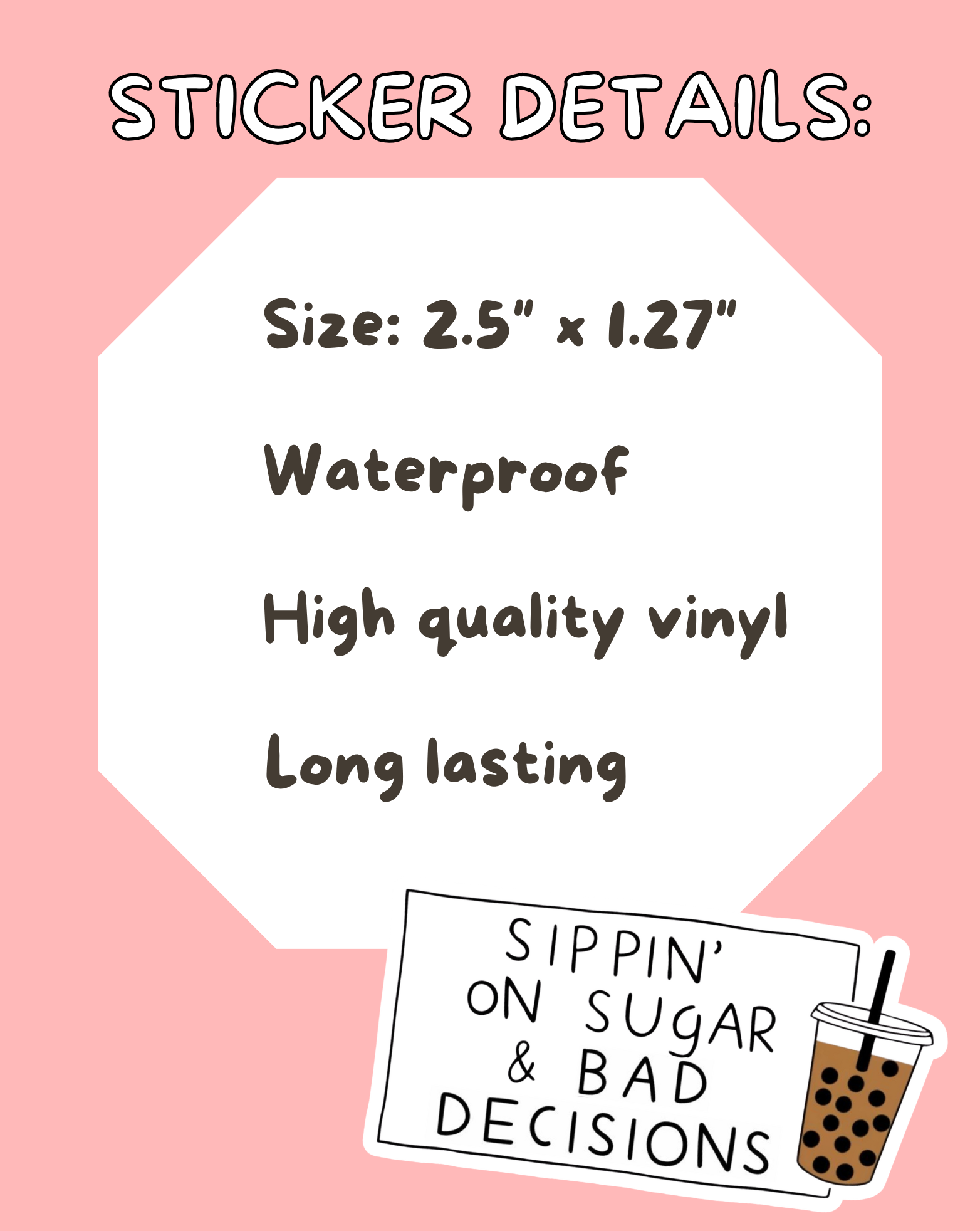 Sugar & Bad Decisions Sticker