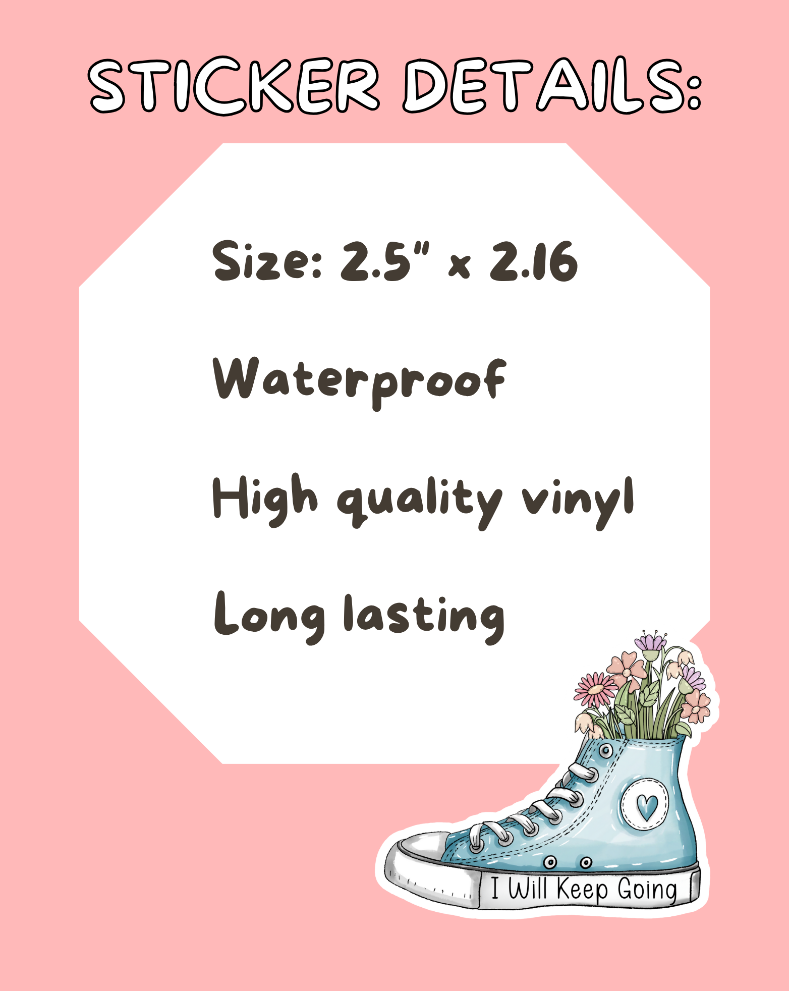 I Will Keep Going Sticker