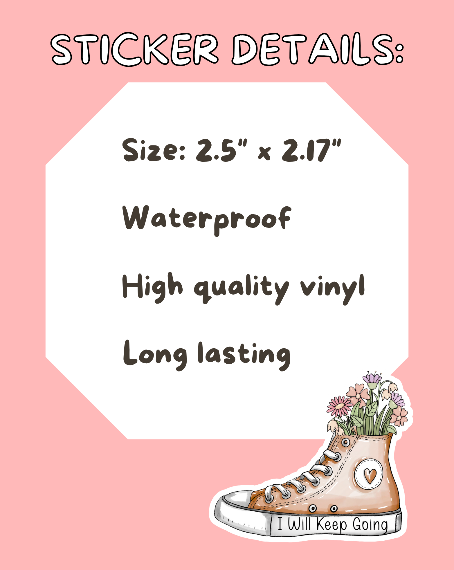 I Will Keep Going Sticker