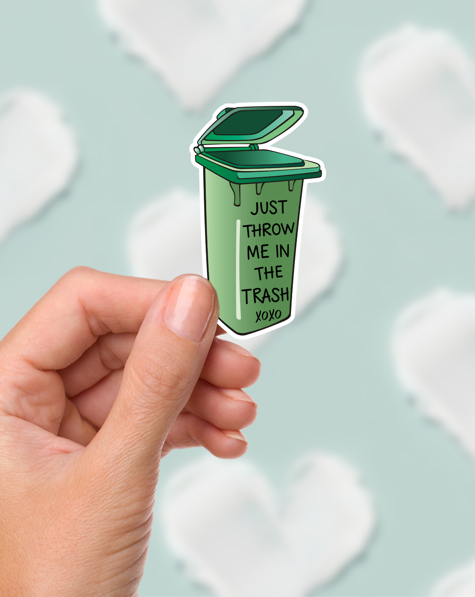 Throw Me In The Trash Sticker