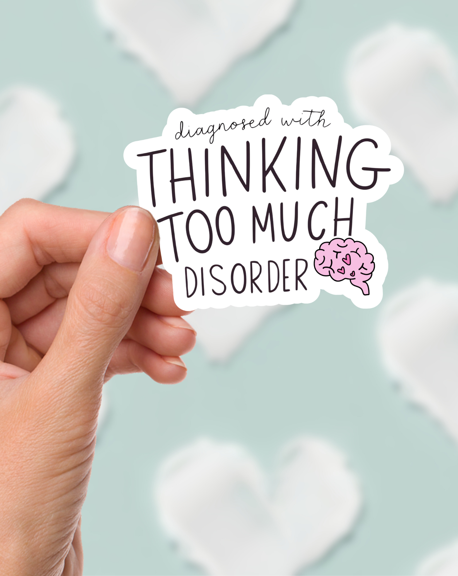 Thinking Too Much Sticker