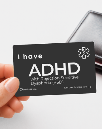 ADHD with Rejection Sensitive Dysphoria (RSD)
