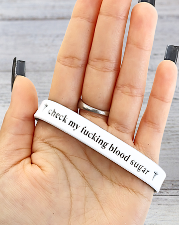 Check My Fucking Blood Sugar - Funny Alert Bracelet