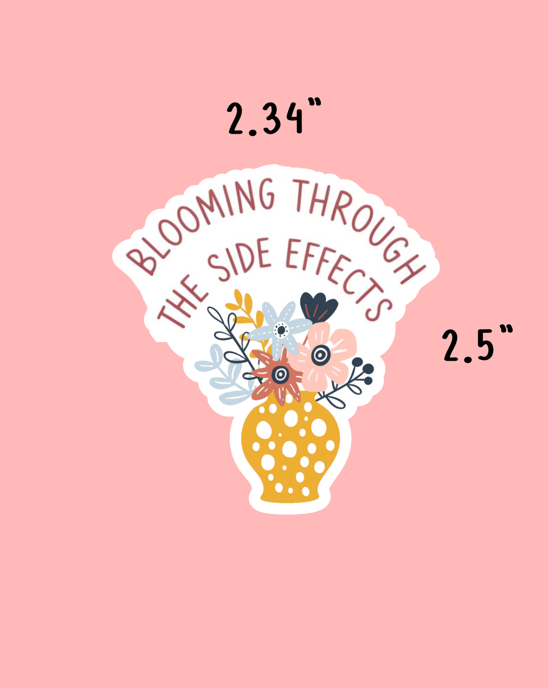 Blooming Side Effects Sticker