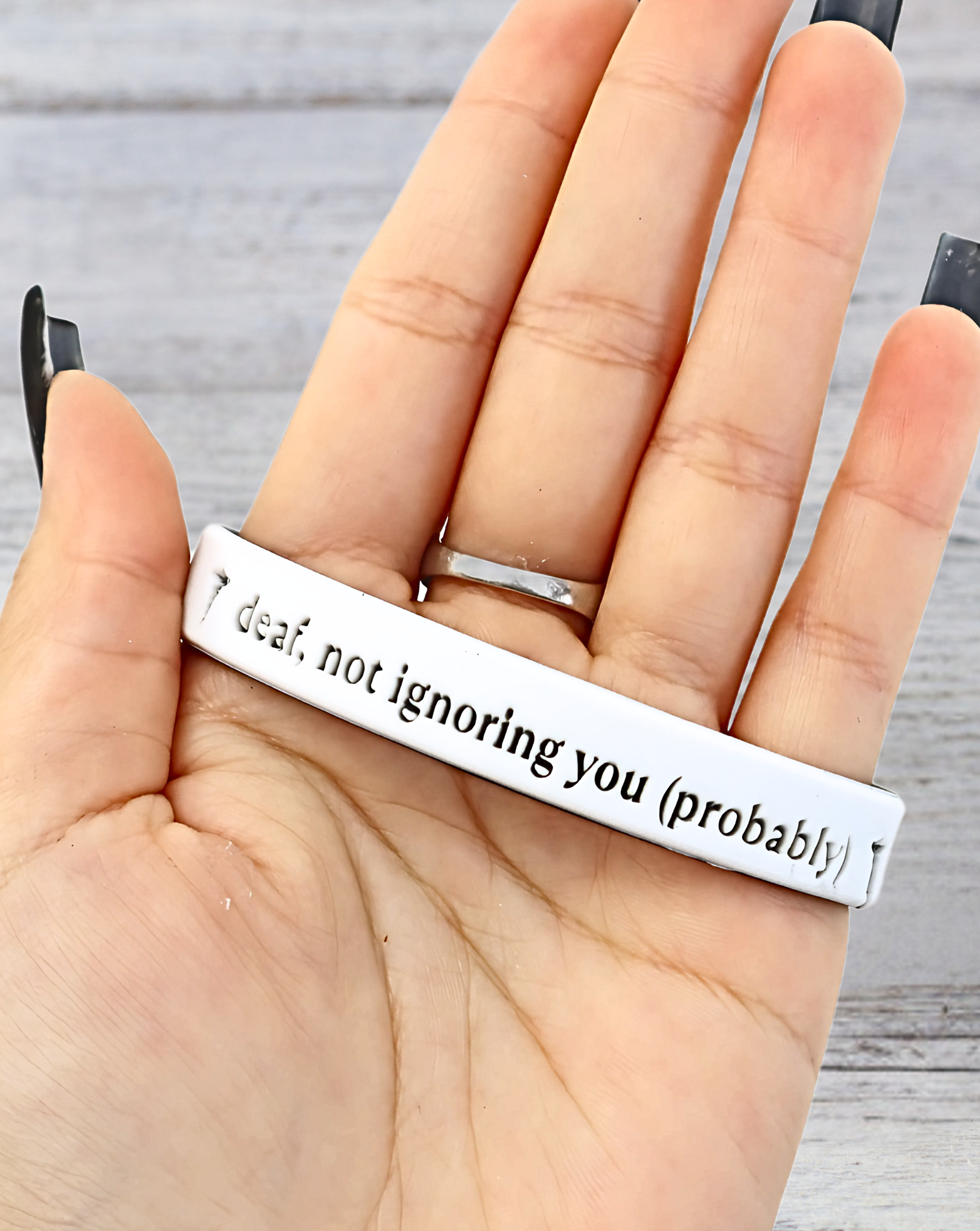 Deaf, Not Ignoring You (Probably) - Funny Alert Bracelet