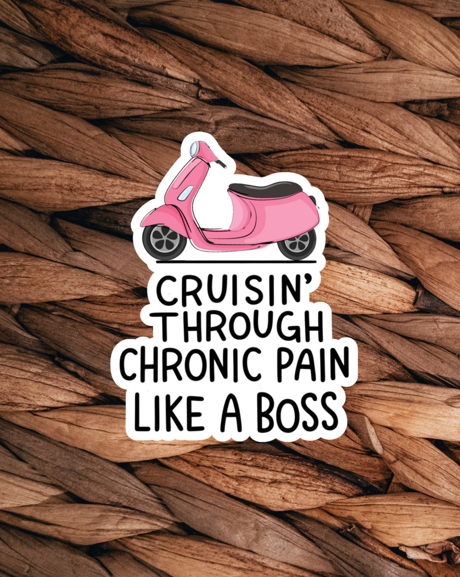 Cruisin’ Through Pain Sticker
