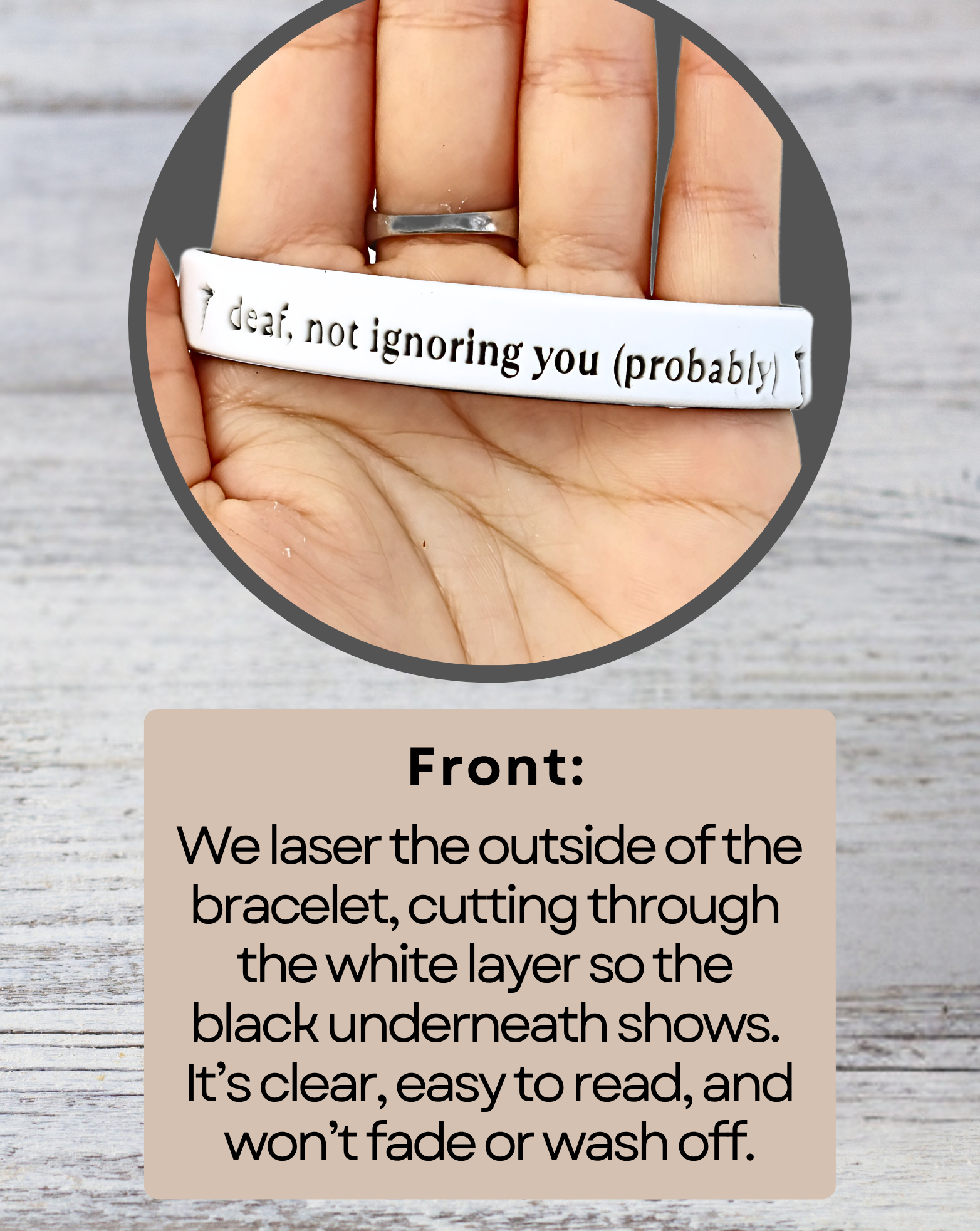 Deaf, Not Ignoring You (Probably) - Funny Alert Bracelet