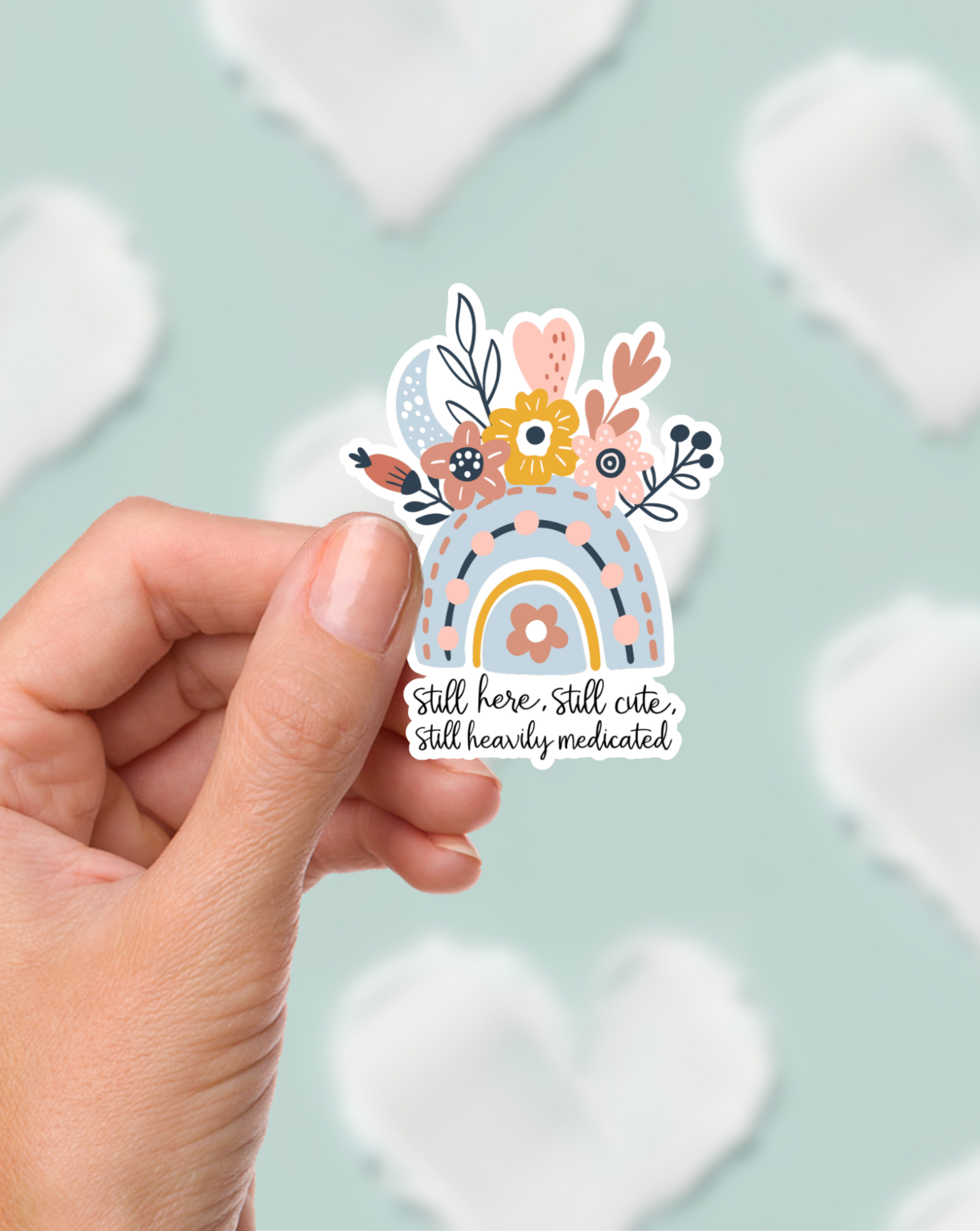 Still Here, Still Cute Sticker