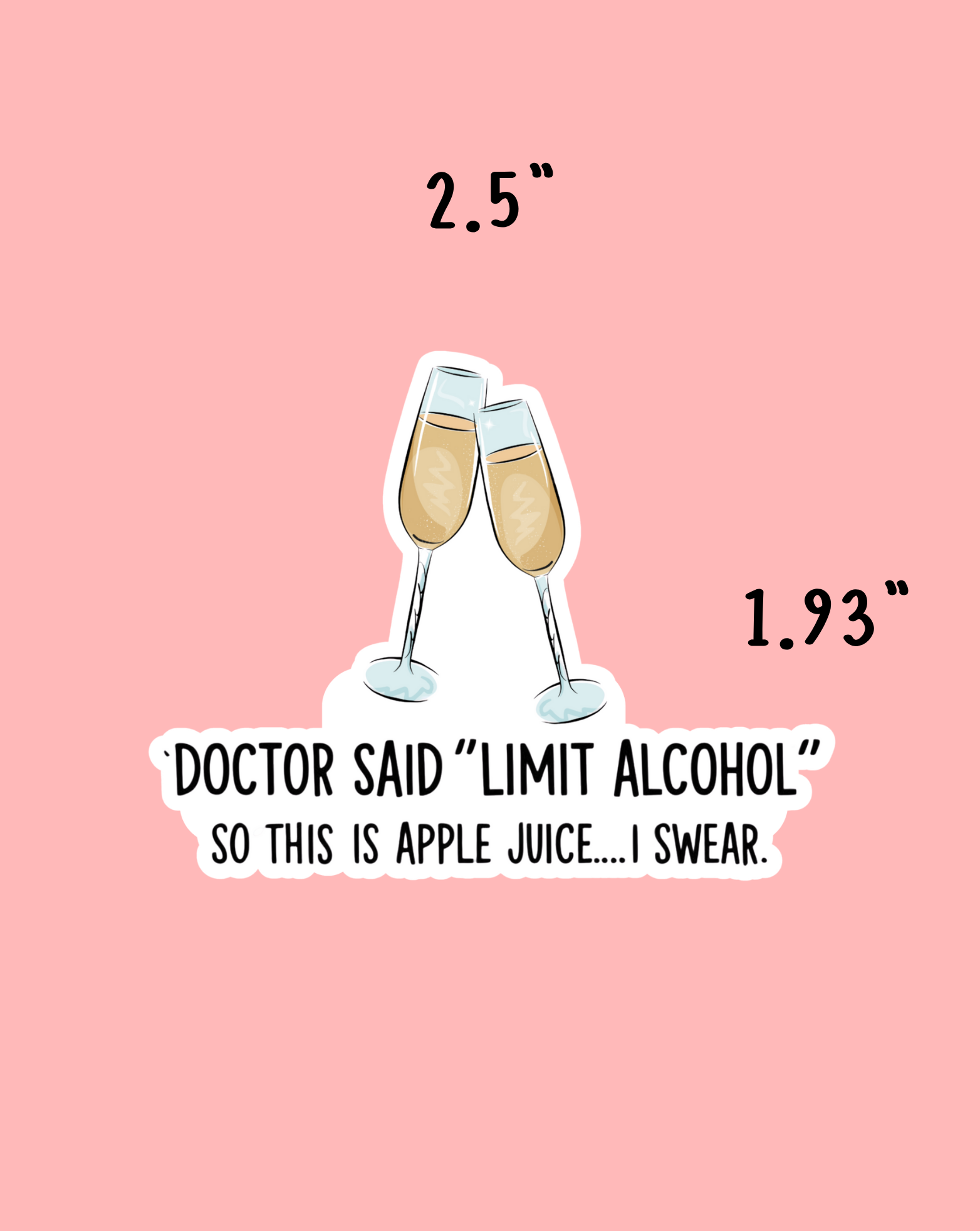 Limit Alcohol Sticker
