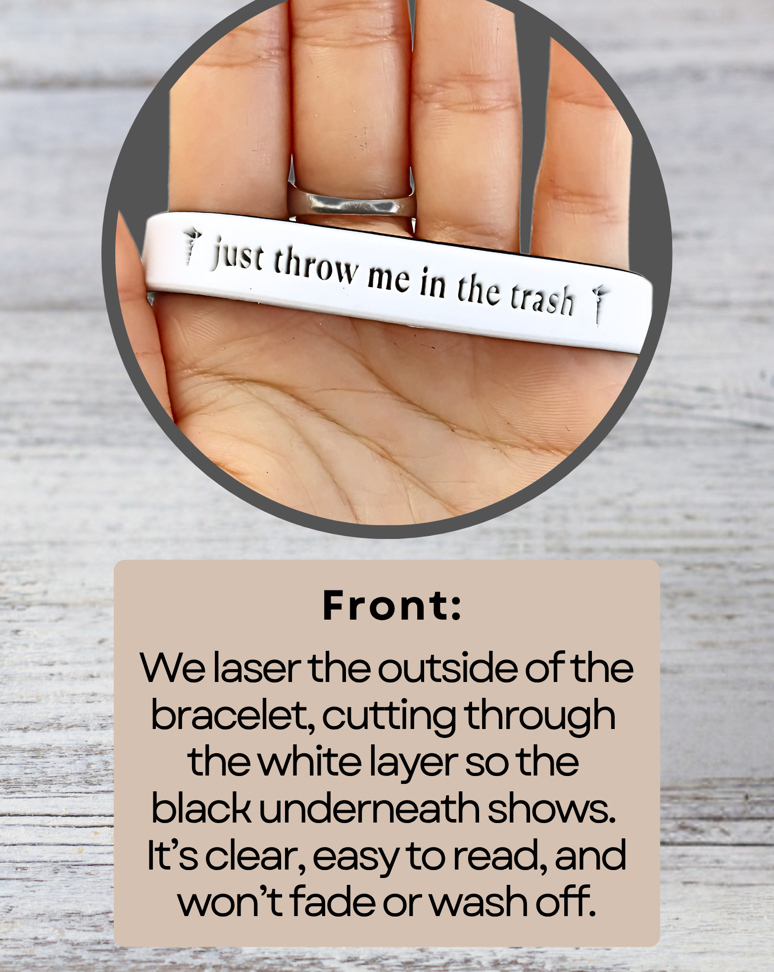 Just Throw Me in the Trash - Funny Alert Bracelet