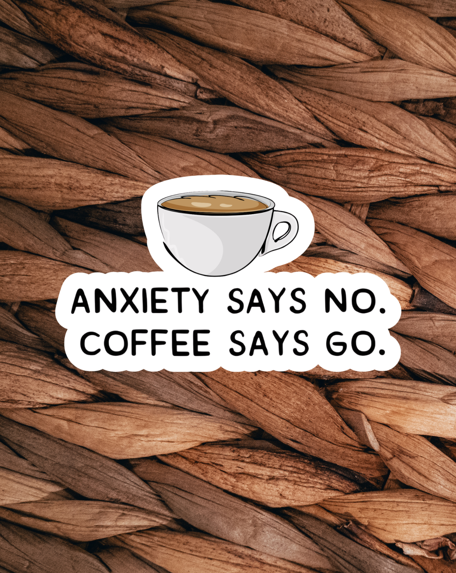 Anxiety & Coffee Sticker
