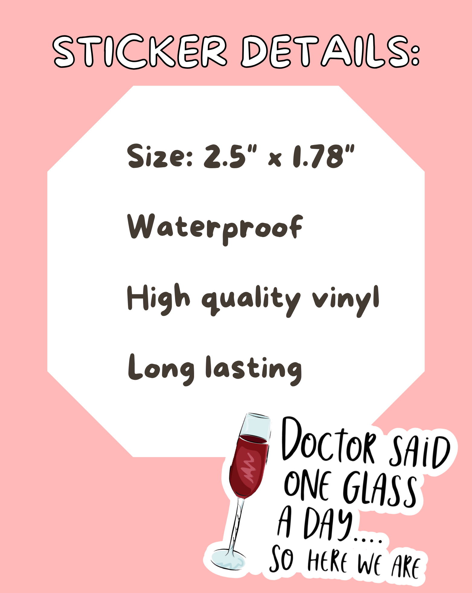 Doctor Said One Glass Sticker